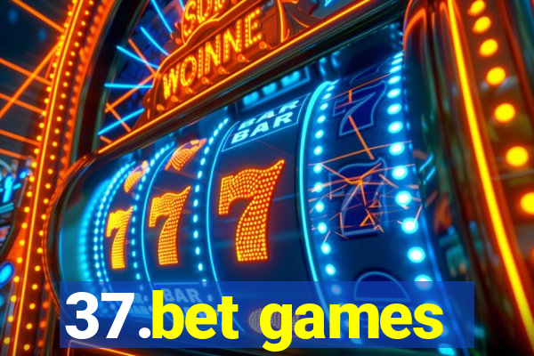 37.bet games